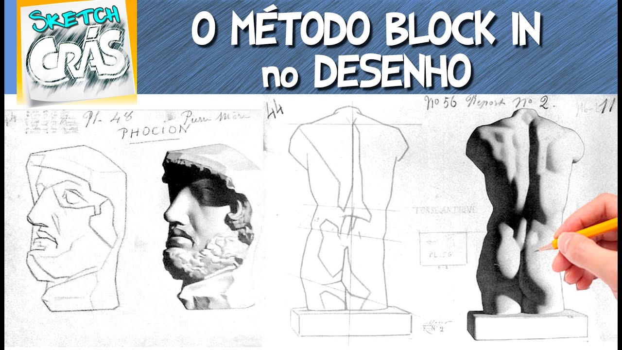 O método BLOCK IN de DESENHO - Sketch Crás