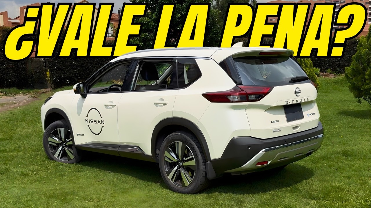 Lo Mejor y lo Peor de la Nissan X-Trail 2026 | Rese&ntilde;a
