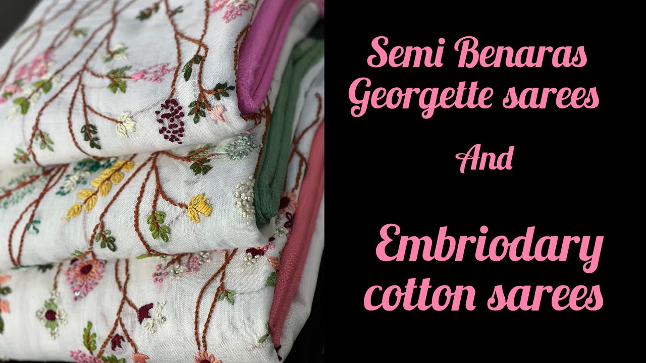 Banarasi Semi-Georgette & Cotton Embroidery Sarees | Free Shipping Pan-India | Daaram Studio