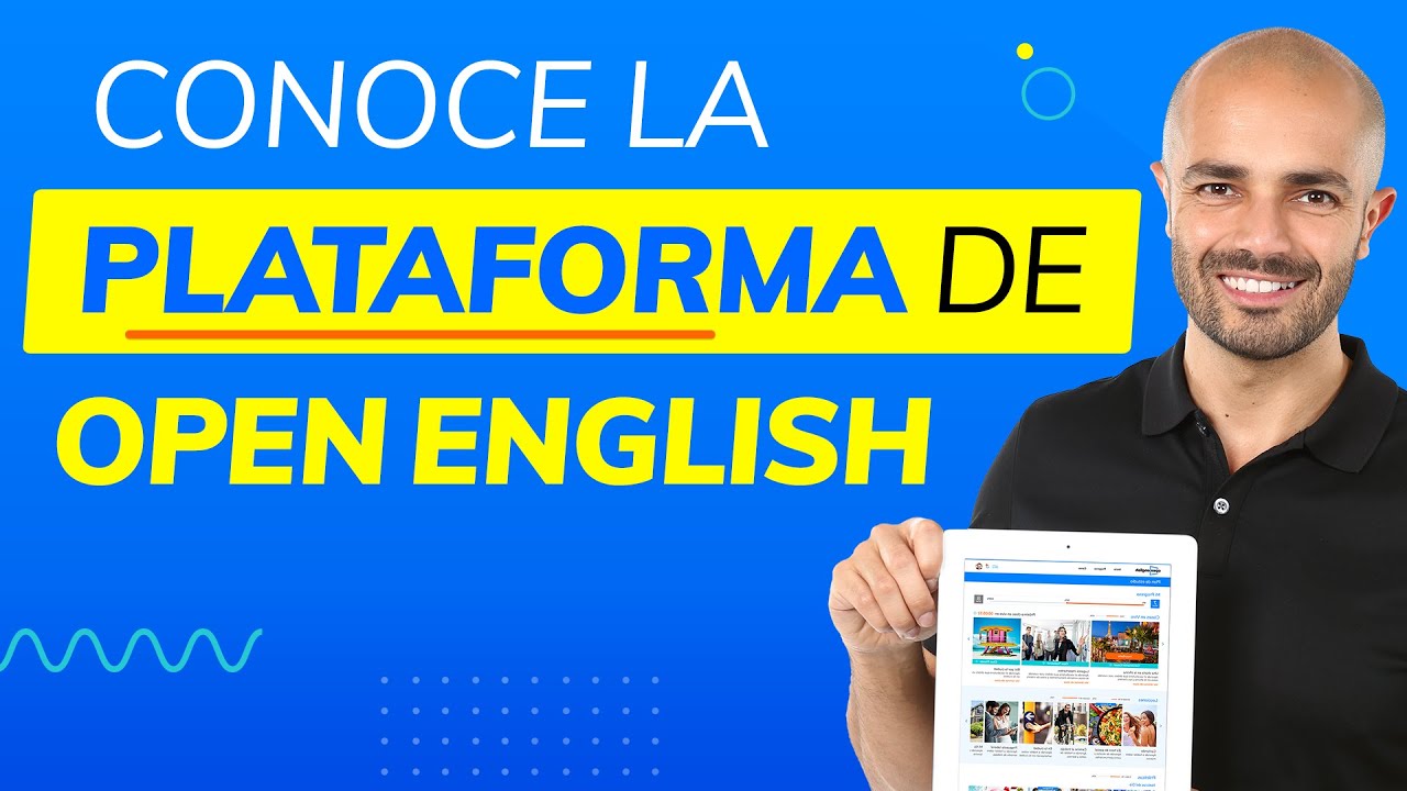 Open English Plataforma: Explora la plataforma