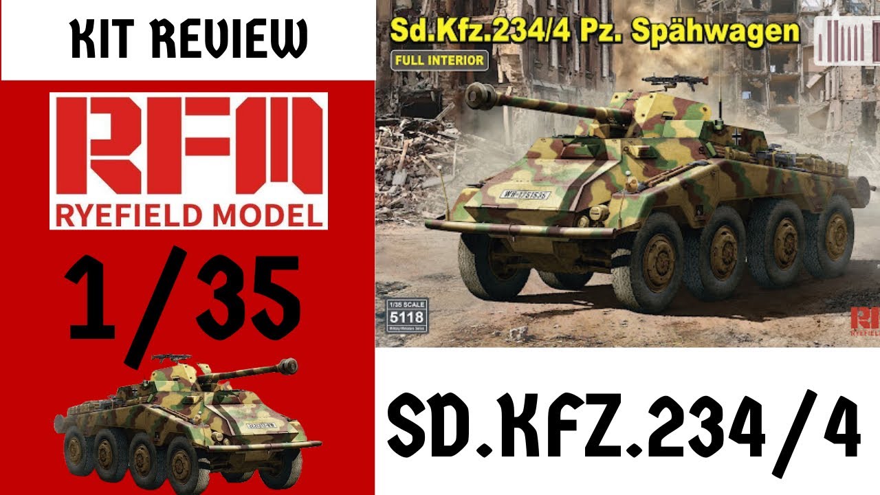 RYEFIELD MODEL 1/35 Sd.Kfz.234/4 Spahwagen | REVIEW