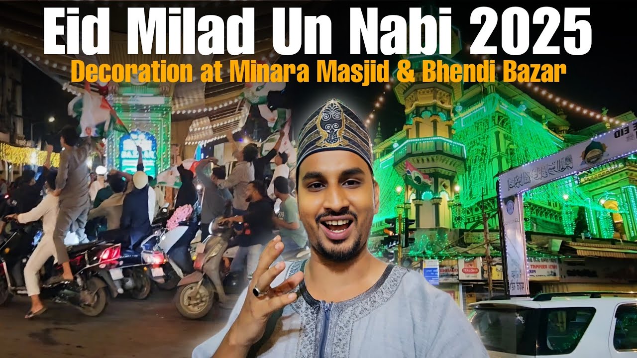 1500th Eid e Milad Un Nabi 2025 | Minara Masjid Dongri & Bhendi Bazar Mumbai Decoration