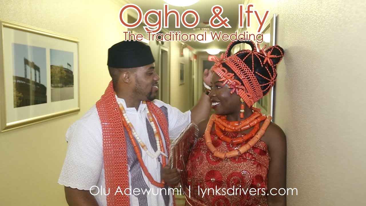 Ogho & Ify - The Traditional Wedding