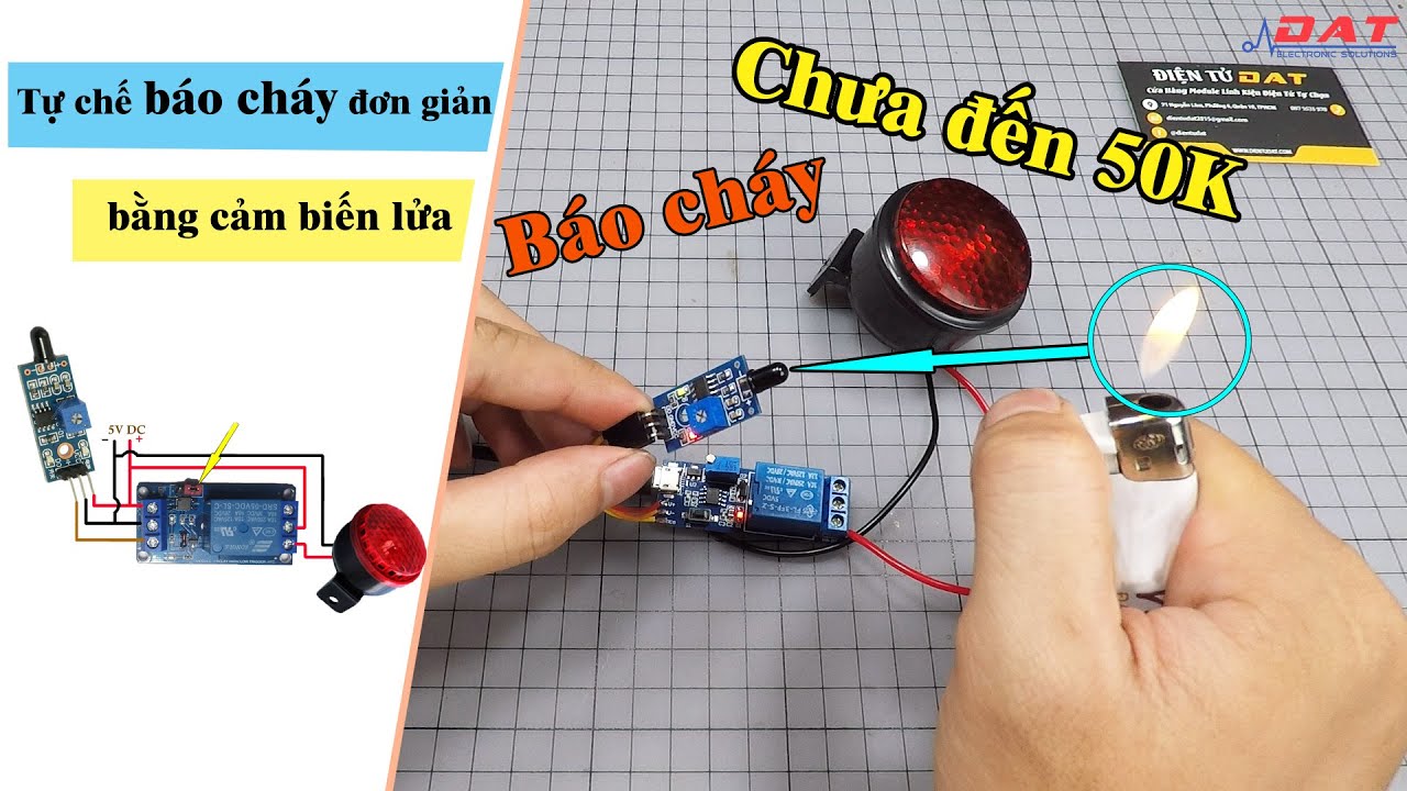 Tự chế báo cháy chưa đến 50k bằng cảm biến lửa | cảm biến lửa | Điện tử DAT
