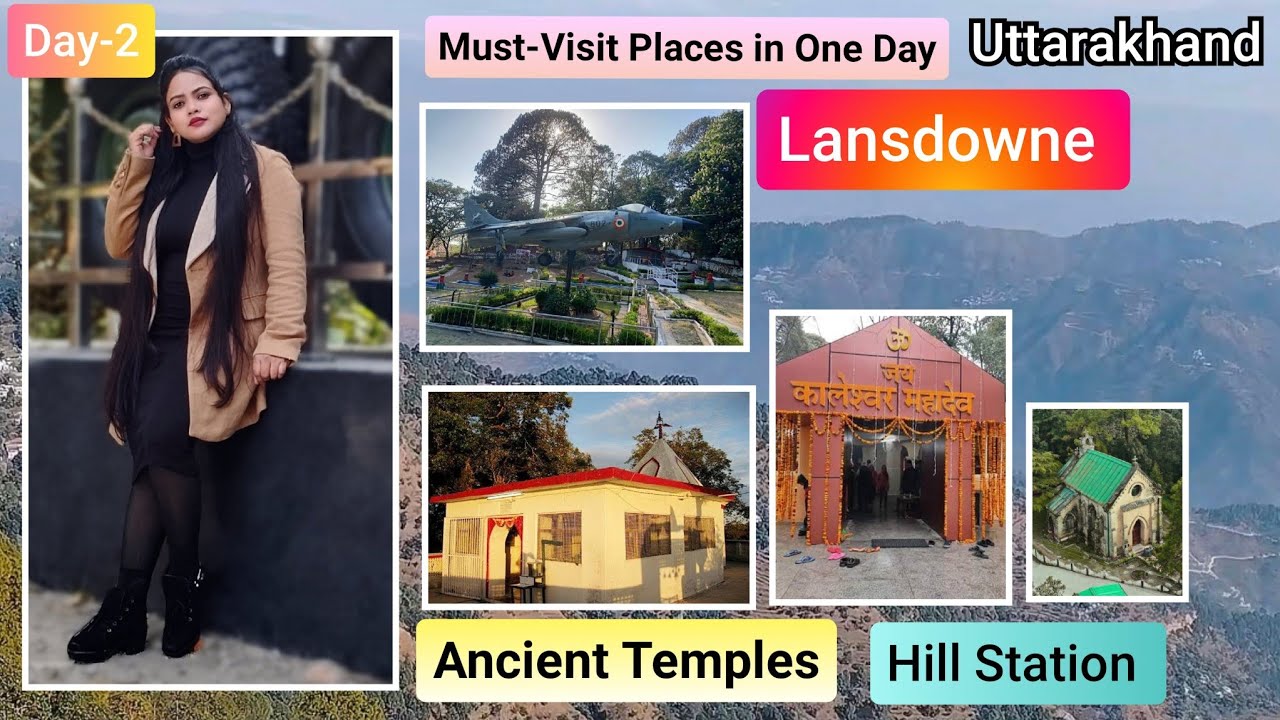The Best of Lansdowne Day-2 | Exploring Tip N Top & Ancient Temples/Must-Visit Places in One Day!