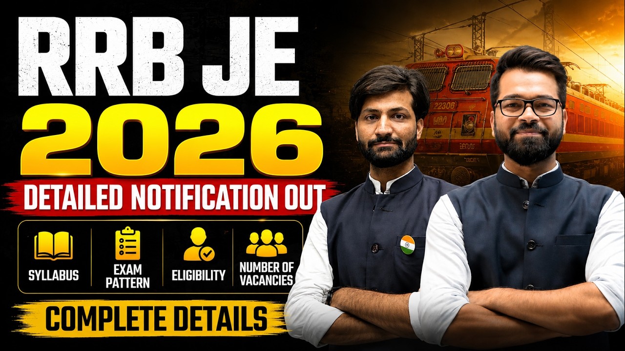 Railway JE 2026 Notification🔥 | RRB JE 2026 | Complete Details | Apply Online  Eligibility, Syllabus