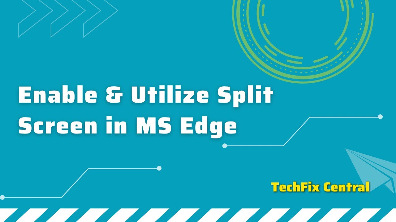 How to Enable and Utilize Split Screen in Microsoft Edge