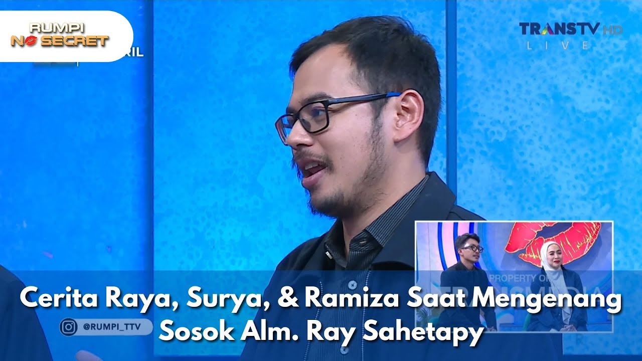Cerita Raya, Surya, & Ramiza Saat Mengenang Sosok Alm. Ray Sahetapy - RUMPI NO SECRET (10/4/25) P1