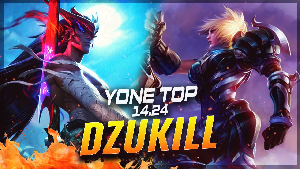 Dzukill - Yone vs Riven TOP Patch 14.24 - Yone Gameplay