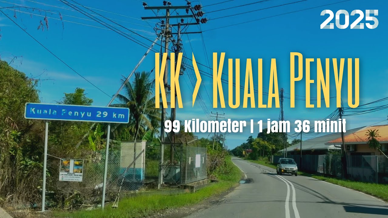 #jalan_b25 | KK-KP Perjalanan dari Kota Kinabalu ke Kuala Penyu, Sabah