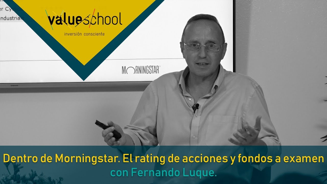 Dentro de Morningstar: rating de acciones y fondos a examen - Value School