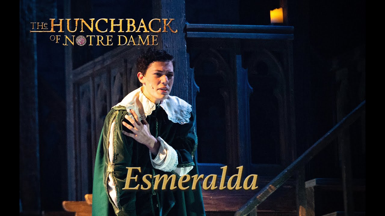 Hunchback of Notre Dame Live- Esmeralda (2019)