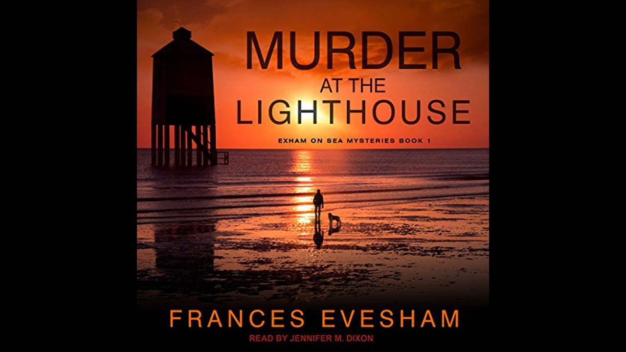 Murder at the Lighthouse by Frances Evesham | Full Audiobook