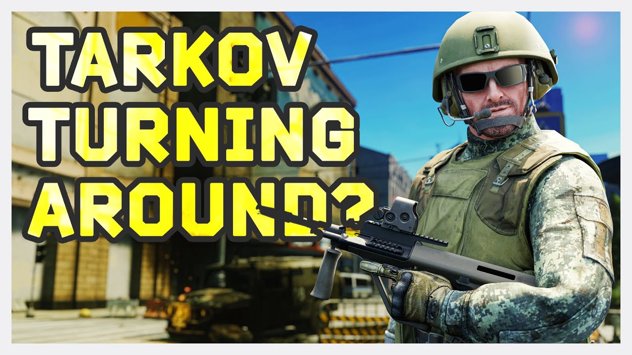 Tarkov is starting to feel much better!