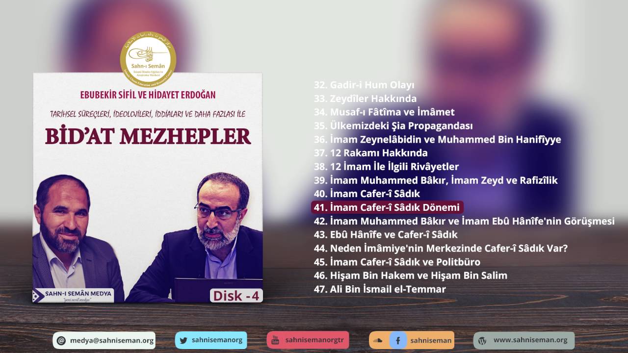 #41: İmam Cafer-i Sadık Dönemi - Ebubekir Sifil