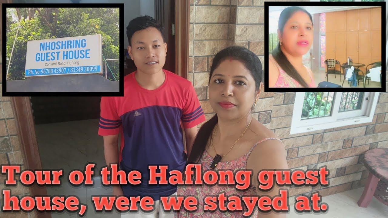 Tour of the Haflong guest house, where we stayed