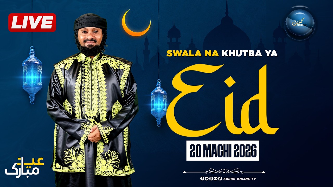 🔴 #LIVE: | SWALA YA EID EL FITR