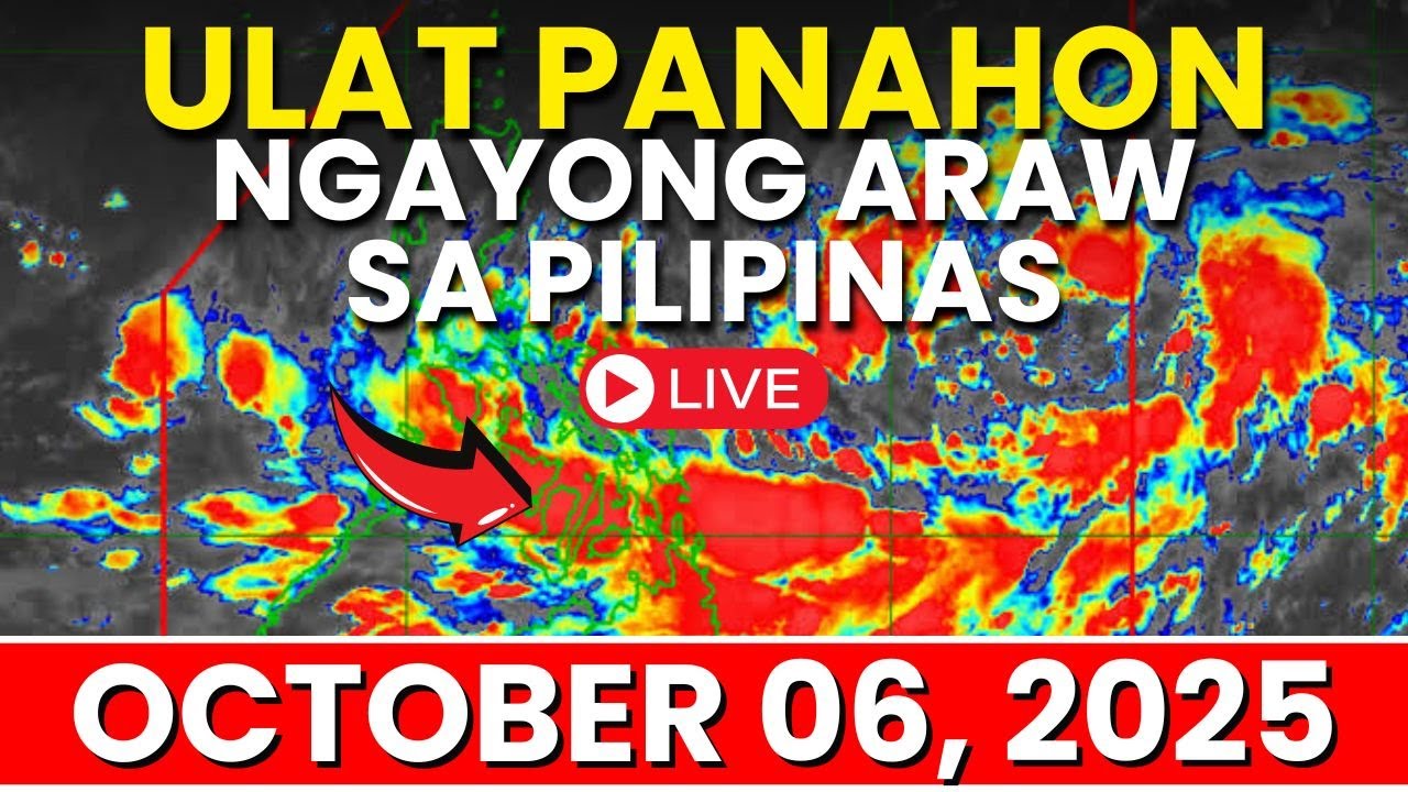 Ulat Panahon Ngayong Araw Sa Pilipinas October 06, 2025 | Pagasa Weather Update Today