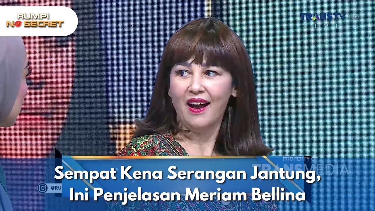 Sempat Kena Serangan Jantung, Ini Penjelasan Meriam Bellina - RUMPI NO SECRET (6/2/25) P1