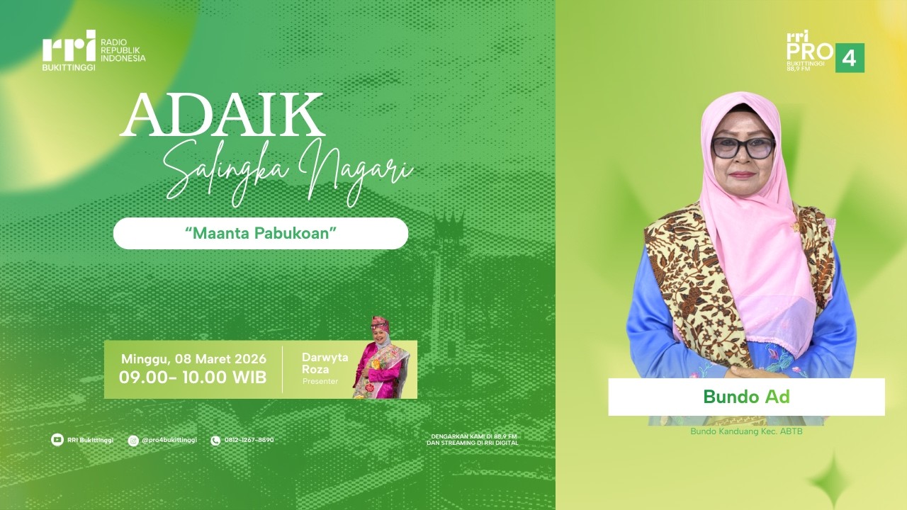 ADAIK SALINGKA NAGARI | MAANTA PABUKOAN