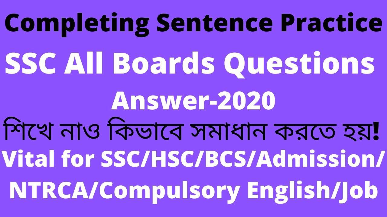 Completing Sentence SSC All Board-2020 Question Answer|English hospital24|SSC/HSC/BCS/Admission Test