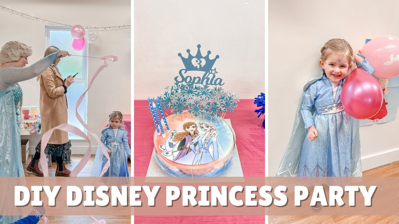 Disney Princess 3rd Birthday Party on a Budget l Sophia Turns 3!
