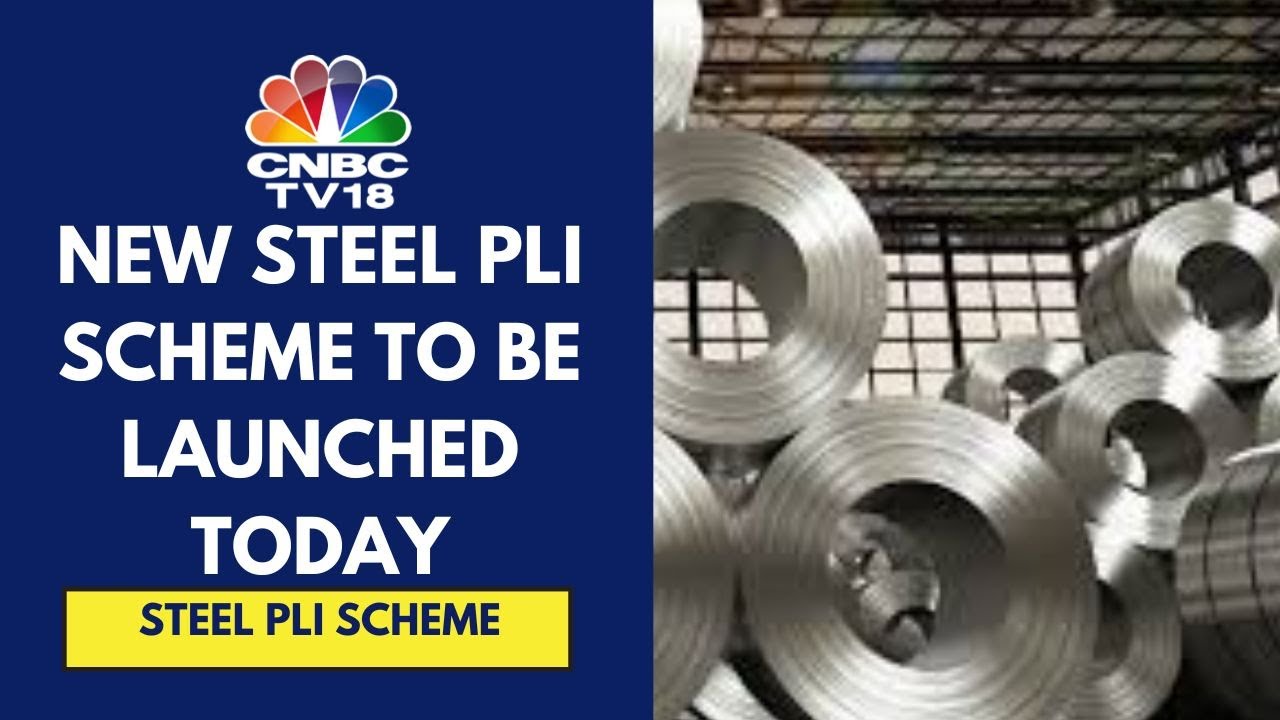 New Steel PLI Scheme To Put Greater Focus On Manufacturing Of Speciality & Electrical Steel: Sources