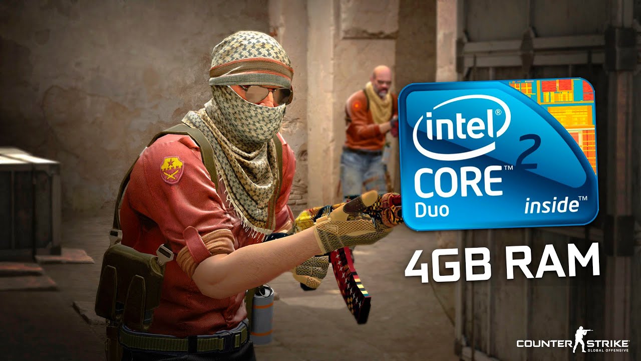 CS:GO | Core 2 Duo E8400 / 4GB RAM