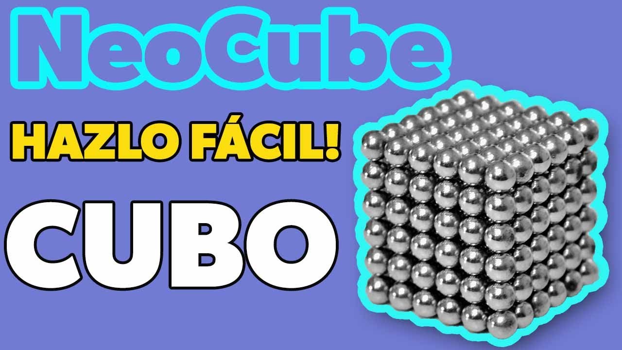 Como Hacer el Cubo de NeoCube Fácil y Rápido (bien explicado)