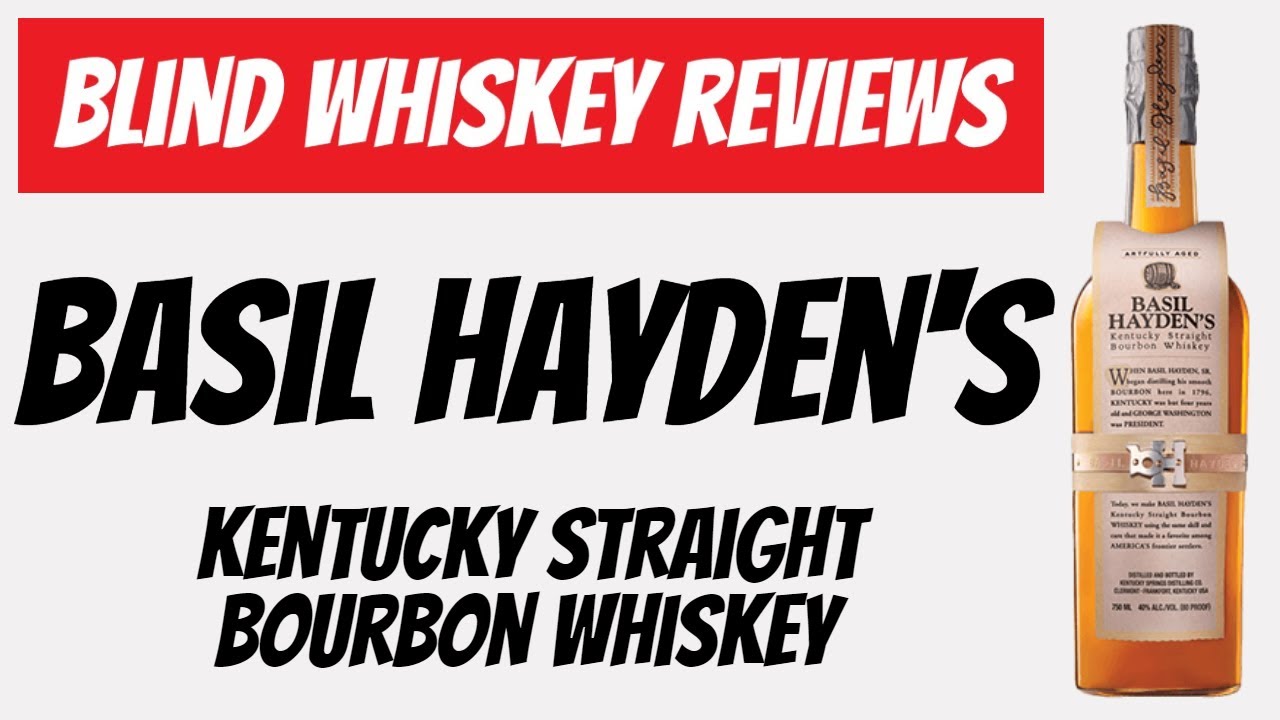 Basil Hayden's Kentucky Straight Bourbon Whiskey- Blind Review!