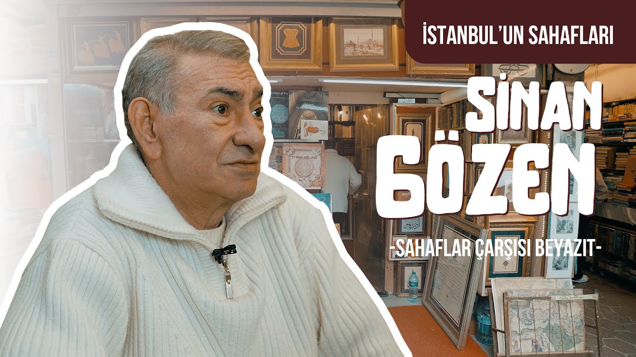 İstanbul'un Sahafları #4 | Sinan Gözen - Sahaflar Çarşısı Beyazıt
