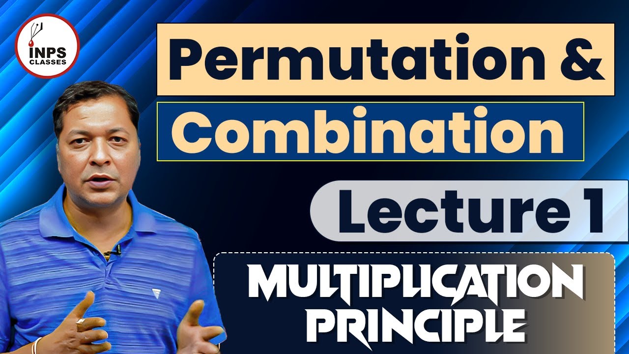 Permutation & Combination || Lecture 1 || Multiplication Principle || by Nitin Agrawal