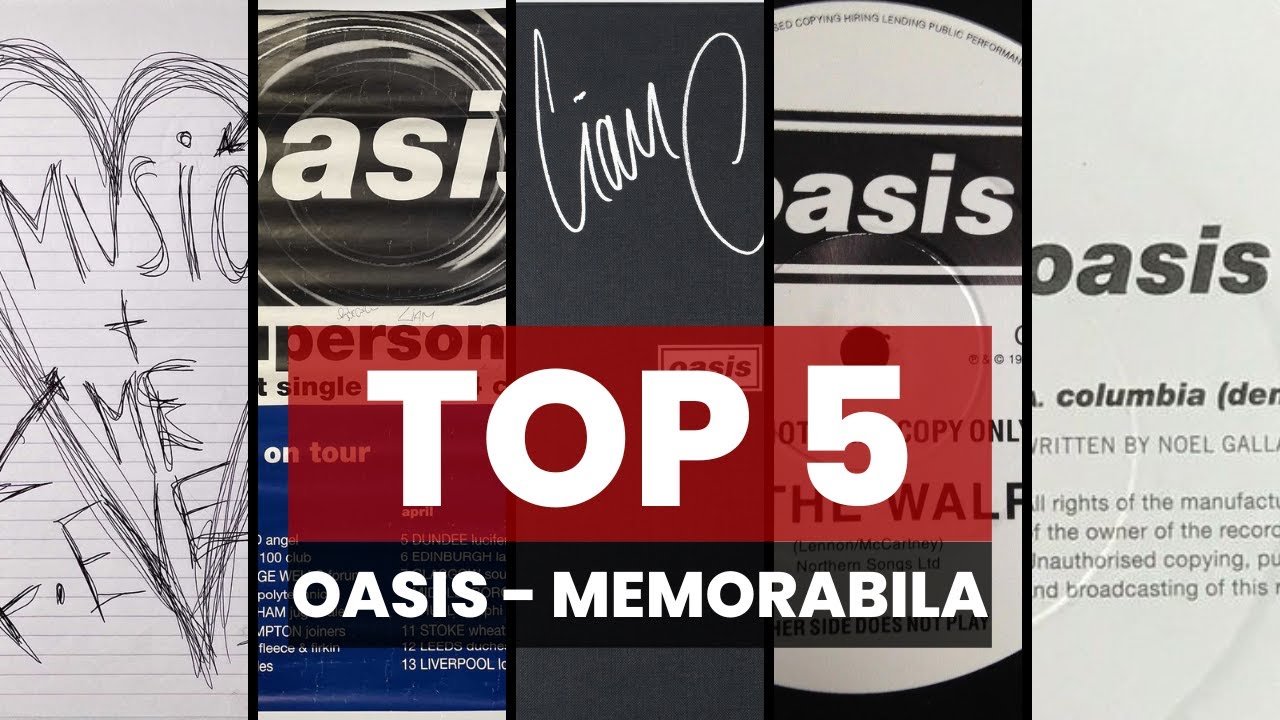 Top 5 Oasis Memorabilia | 12