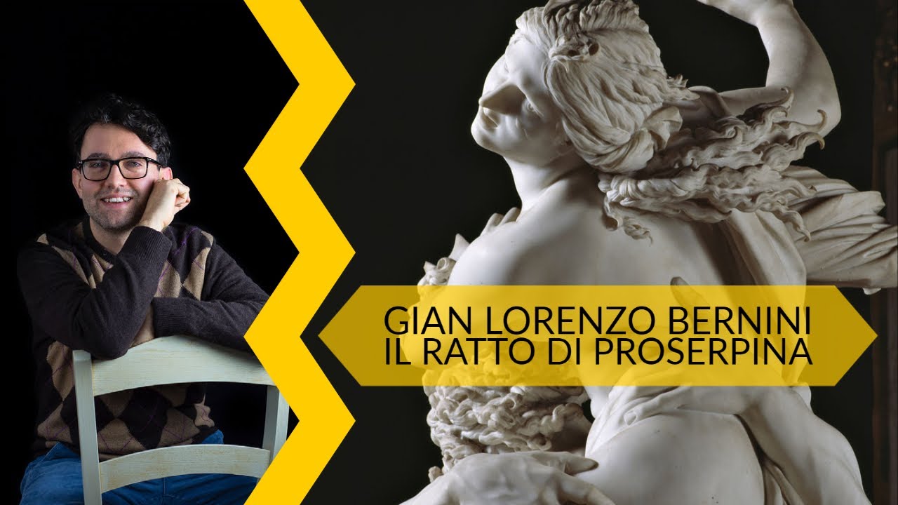 Gian Lorenzo Bernini - Il Ratto di Proserpina | storia dell'arte in pillole