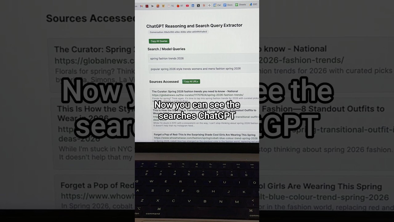 You can see what ChatGPT searches Google with