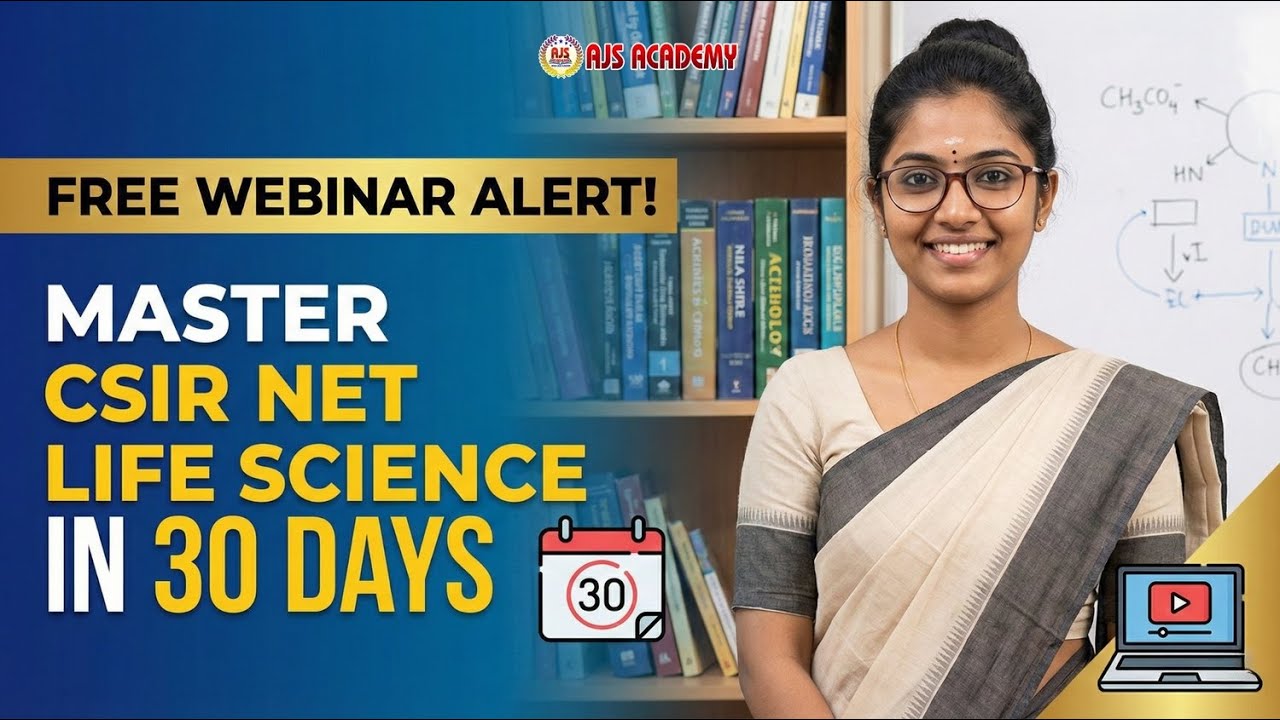 Free Webinar Alert! Master CSIR NET Life Science in 30 Days