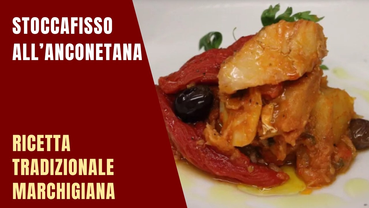 Stoccafisso all'Anconetana | 🇮🇹 Secondi Piatti di Pesce | Ricette Tradizionali Marchigiane | Marche