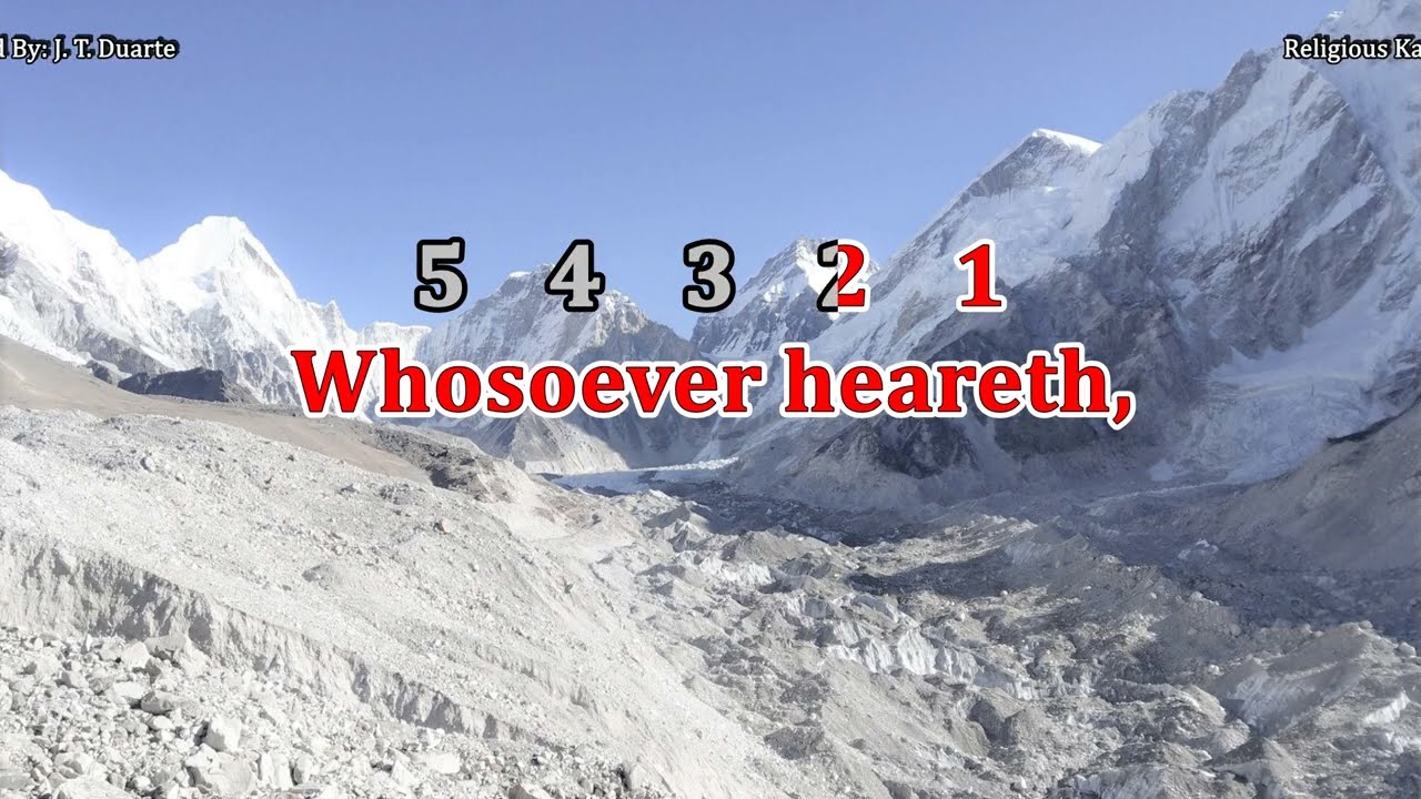 Whosoever Heareth - Key of C (Karaoke)