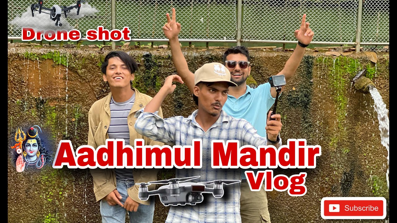 Aadhimul Mandir Vlog with @anilsunar @anjanchhetri123