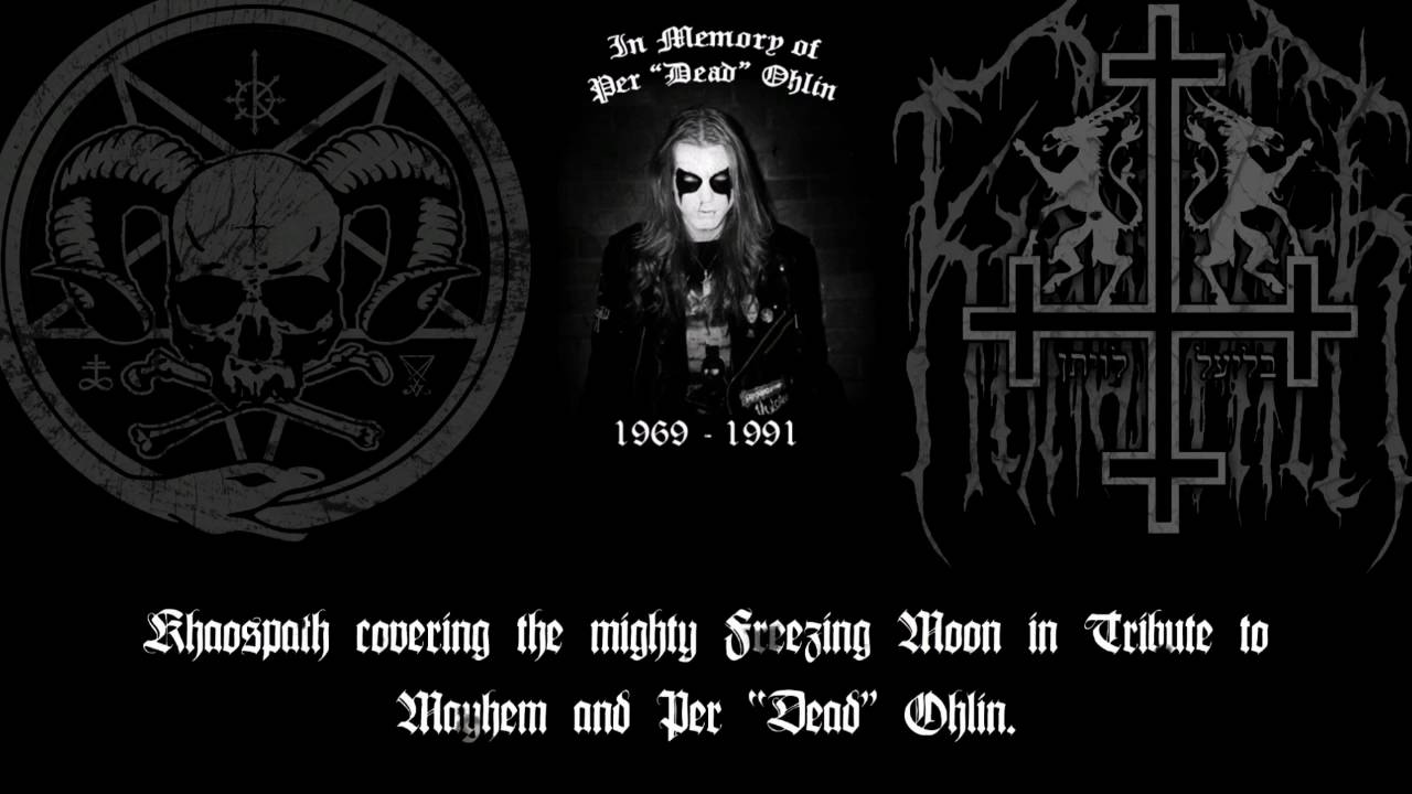 Khaospath - Freezing Moon (Mayhem Tribute)