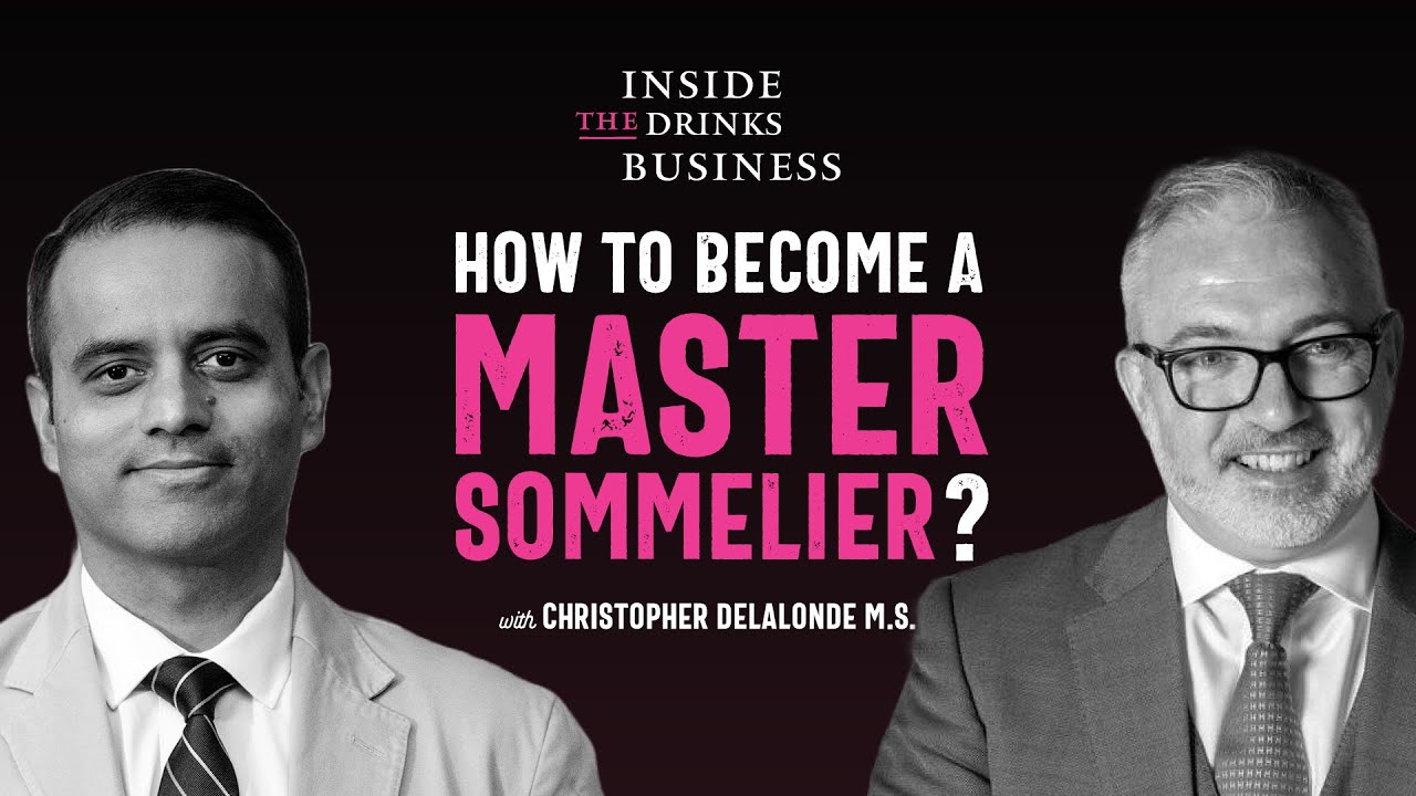 How to Become a Master Sommelier | Inside The Drinks Business