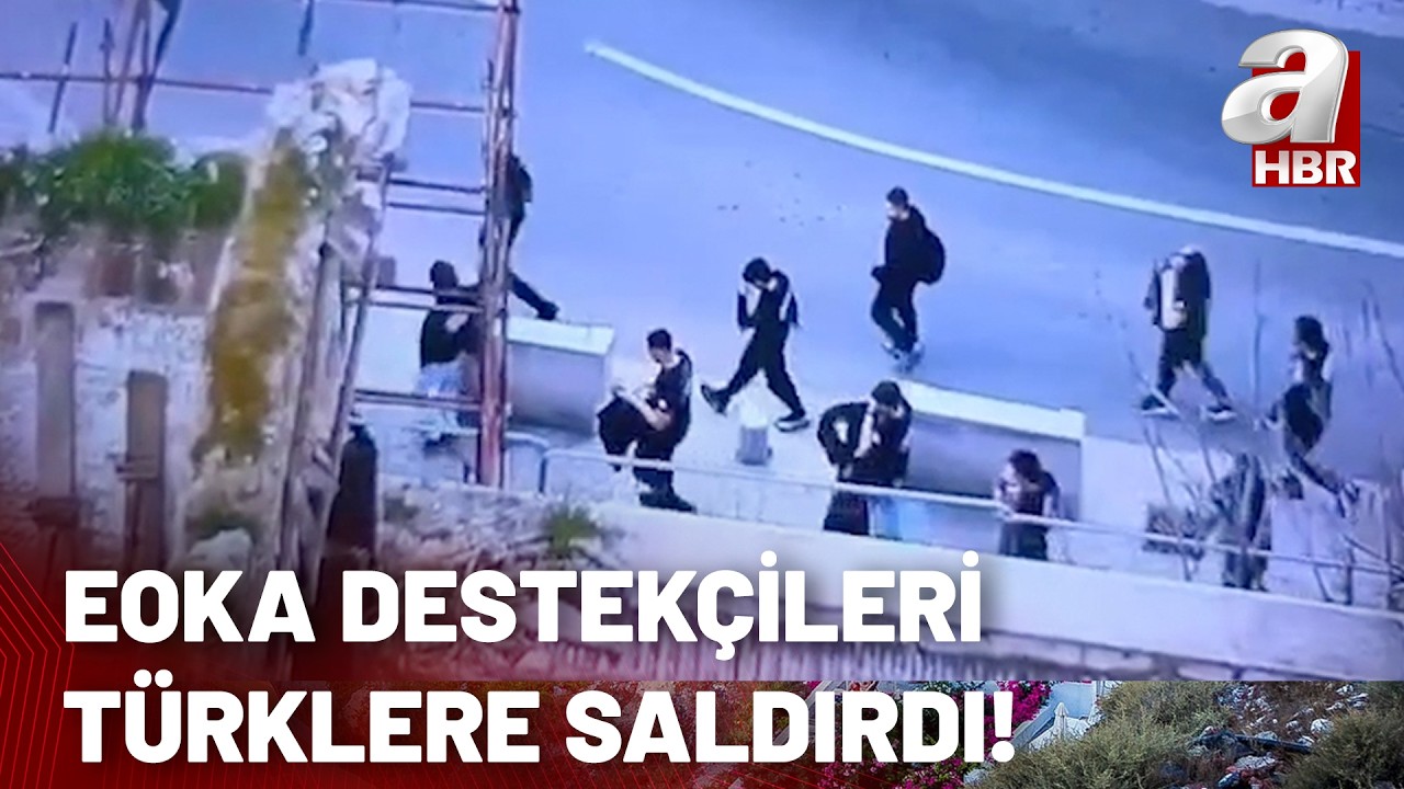 Ter&ouml;r &ouml;rg&uuml;t&uuml; EOKA destek&ccedil;ileri T&uuml;rklere saldırdı! | A Haber
