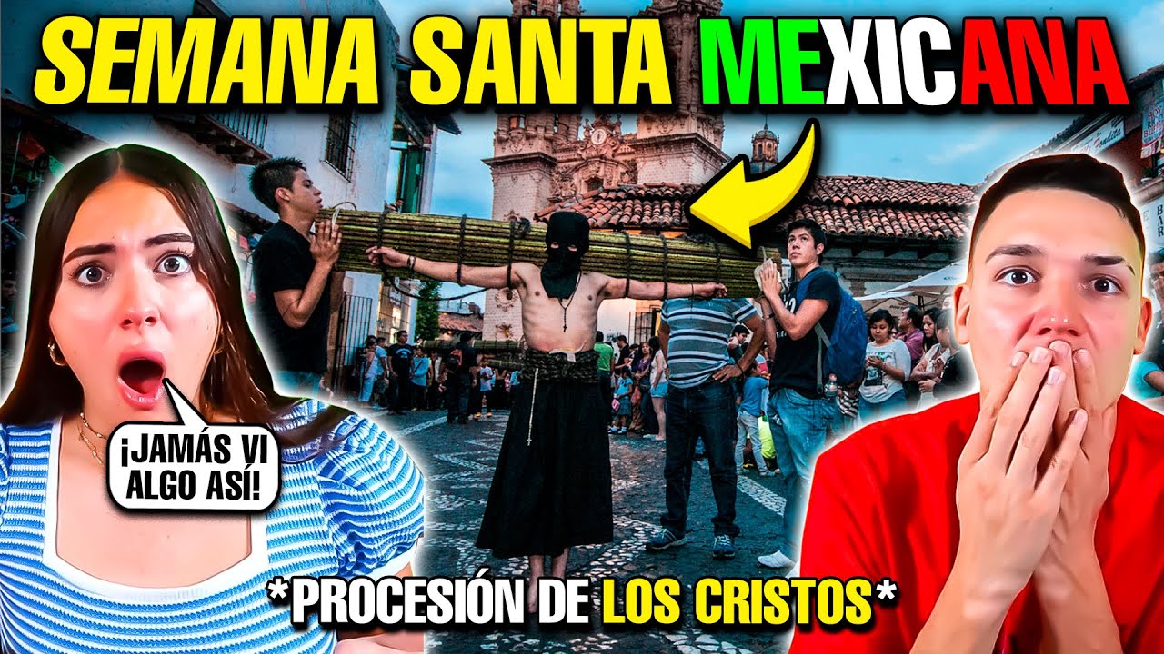 🇪🇸 MIS SOBRINOS REACCIONAN a LA SEMANA SANTA en MÉXICO 😲🇲🇽 *Procesión de los cristos*