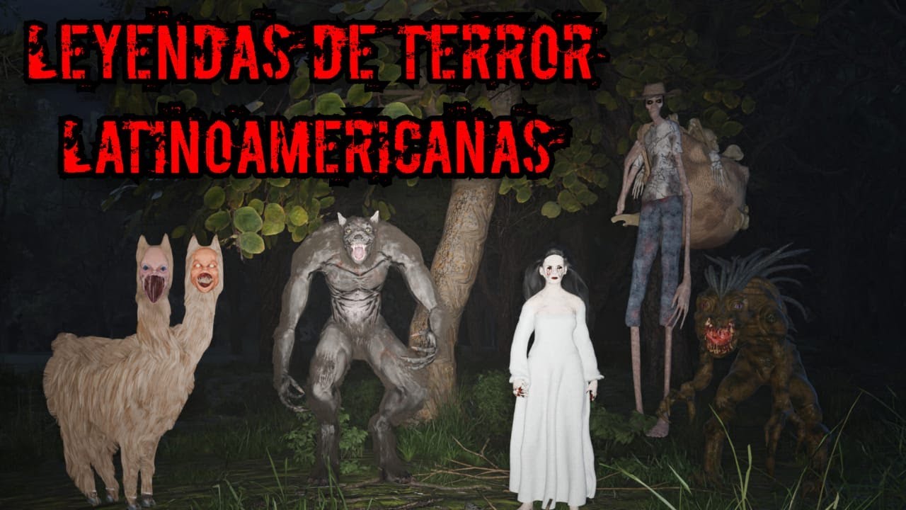 LEYENDAS DE TERROR LATINOAMERICANAS | La Llorona, El Silb&oacute;n, El Lobiz&oacute;n, El Chupacabras y M&aacute;s.