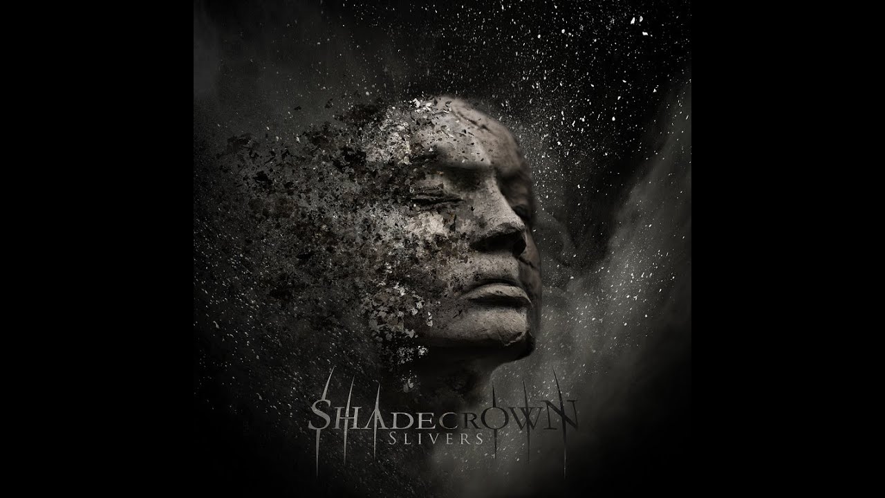 Shadecrown - Slivers