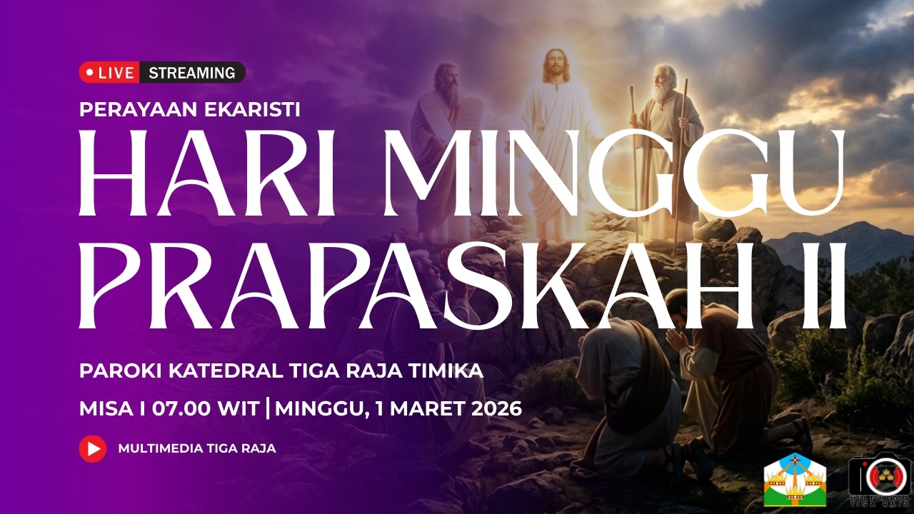 LIVE STREAMING MISA I - MINGGU PRAPASKAH II