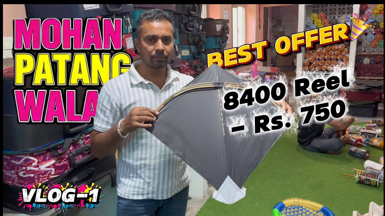 8400 Manjha मात्र-750Rs.😱SPECIAL OFFER || MOHAN PATANG WALA | BEST KITE SHOP IN JAIPUR || VLOG-1 