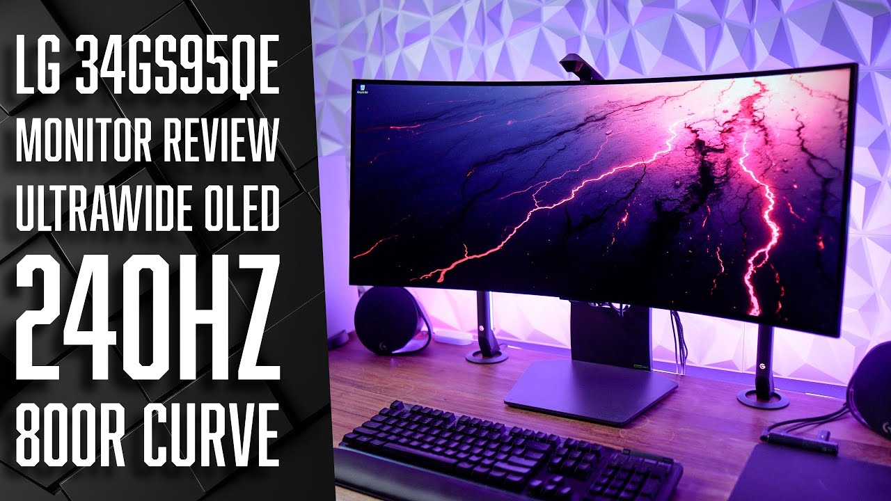 LG 34GS95QE Monitor Review | Ultrawide OLED | 240Hz | 800R Curve