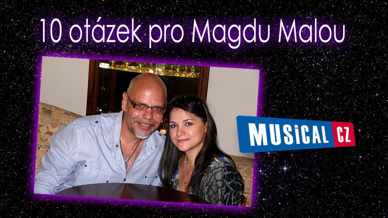 10 otázek pro Magdu Malou (2. díl)