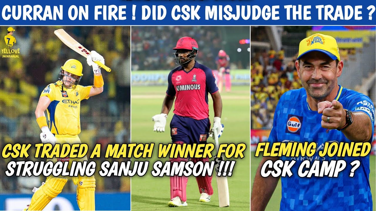 CSK's Big Trade Backfiring 😱 CSK Traded T20 Monster For Sanju 😭 Fleming Joined CSK Camp ? 